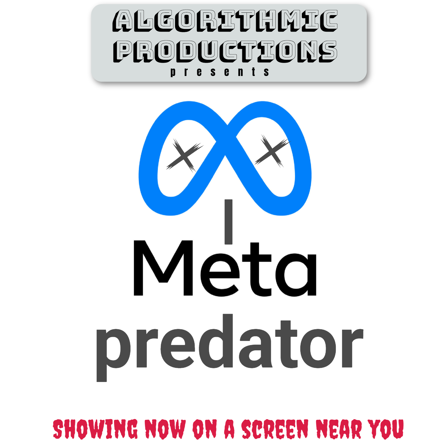 Spoof film poster for the movie 'I Meta Predator'